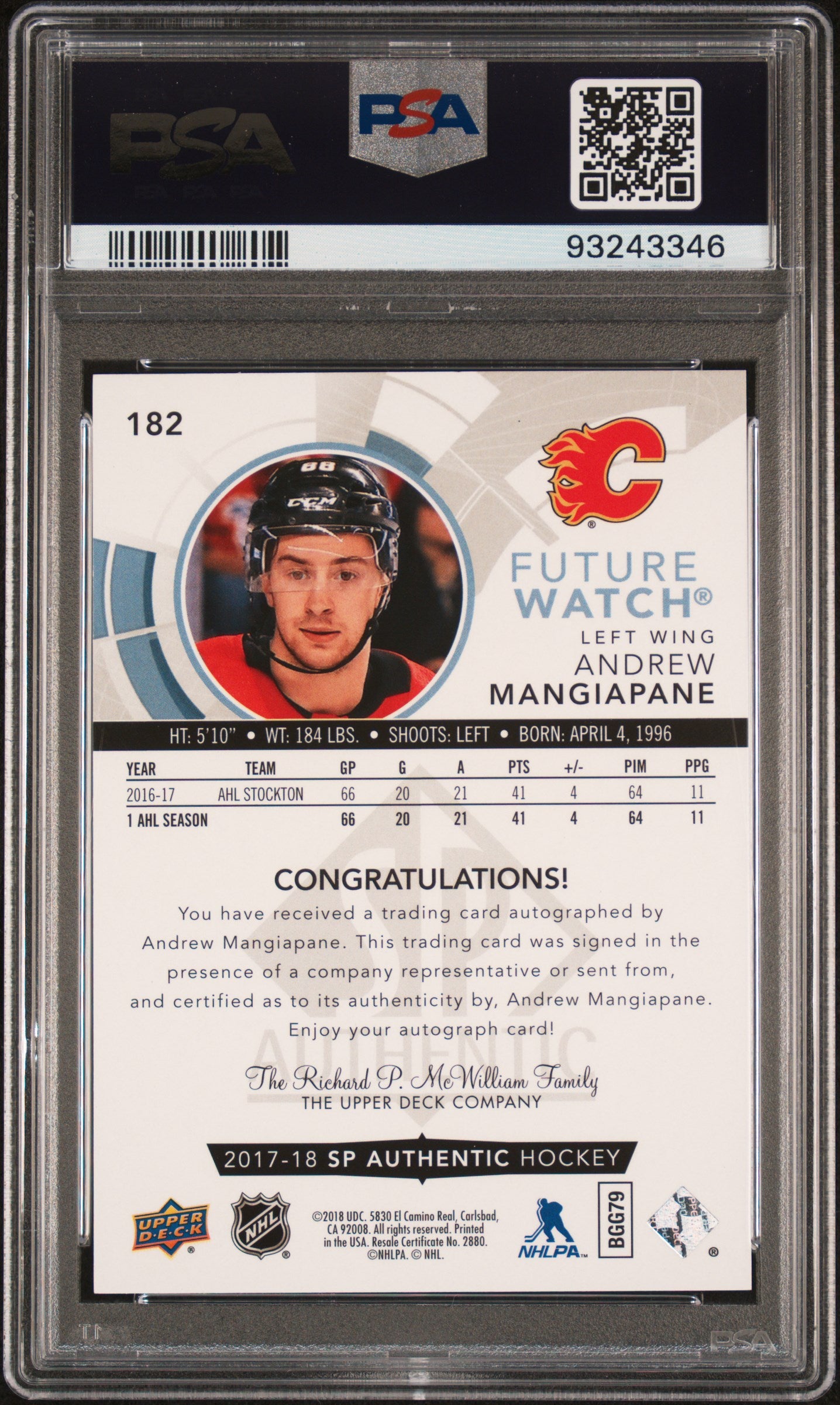 2017 Sp Authentic #182 Andrew Mangiapane Autograph PSA 10