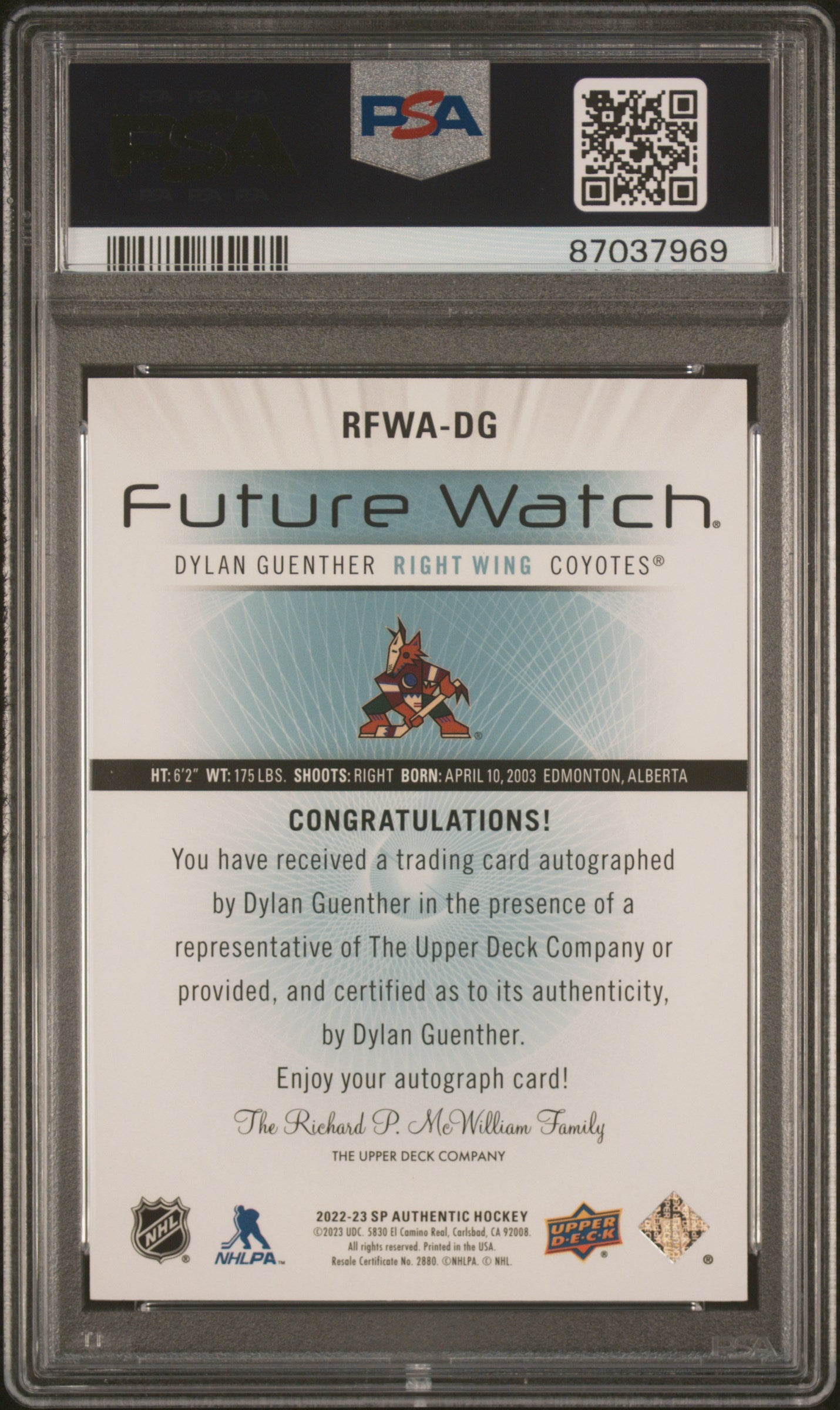 2022 Sp Authentic 2012-2013 Retro Autograph Future Watch #RFWADG Dylan Guenther PSA 10